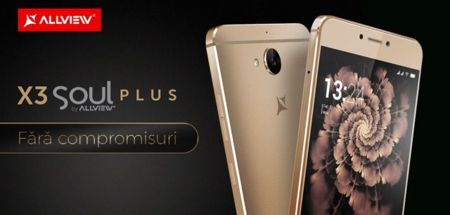 X3 Soul Plus – ultimul smartphone lansat de Allview